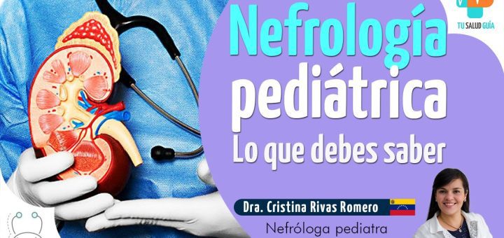 Actualizaciones en Nefrología Pediátrica: Enfoques Actuales en el Cuidado Renal de Niños
