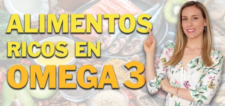 Beneficios del consumo de alimentos ricos en omega-3