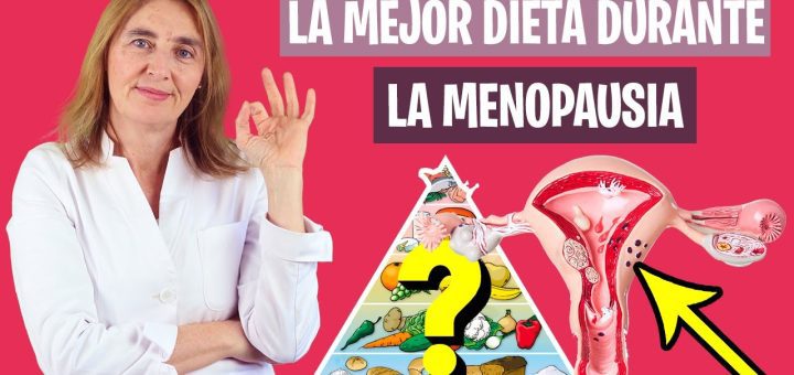 Cómo ajustar la dieta para mujeres que están en proceso de menopausia