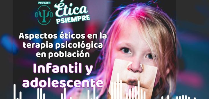 Telepsicología Infantil: Aplicaciones y Consideraciones Éticas en el Tratamiento Psicológico a Distancia