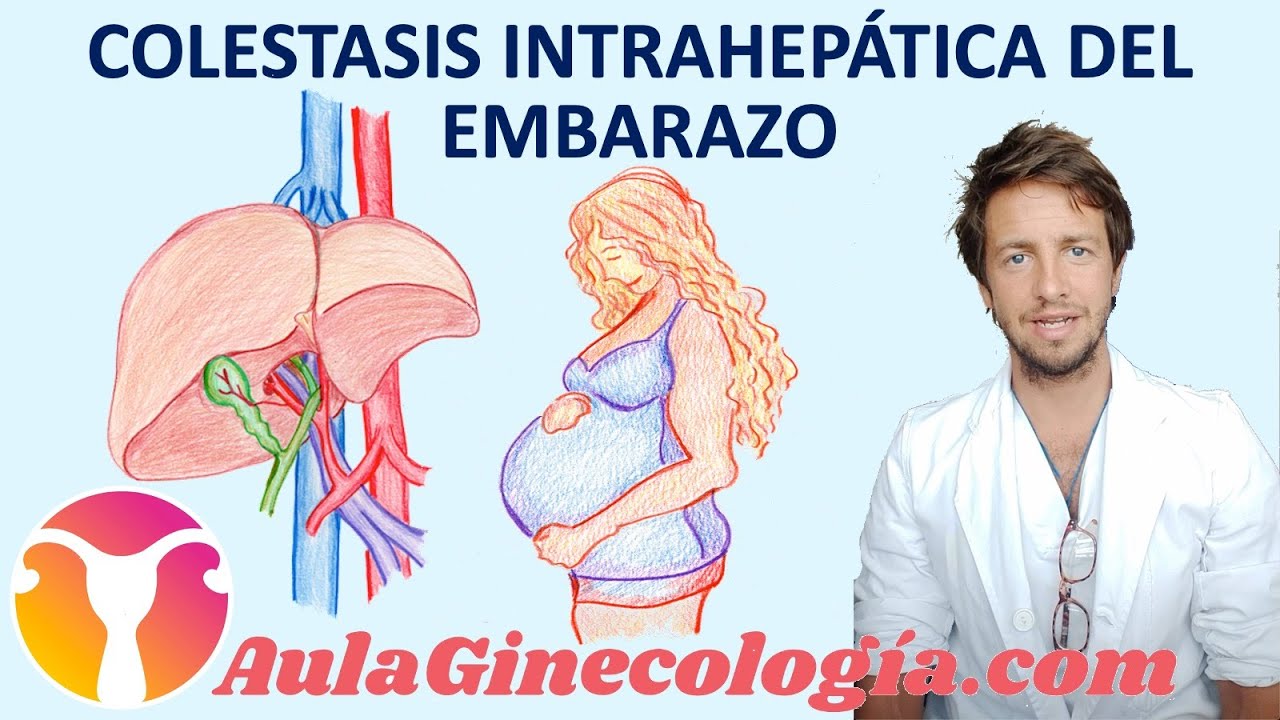 Todo sobre el seguimiento del embarazo con colestasis