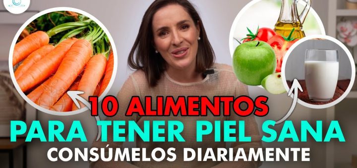 Cómo mantener la salud de la piel con una alimentación adecuada