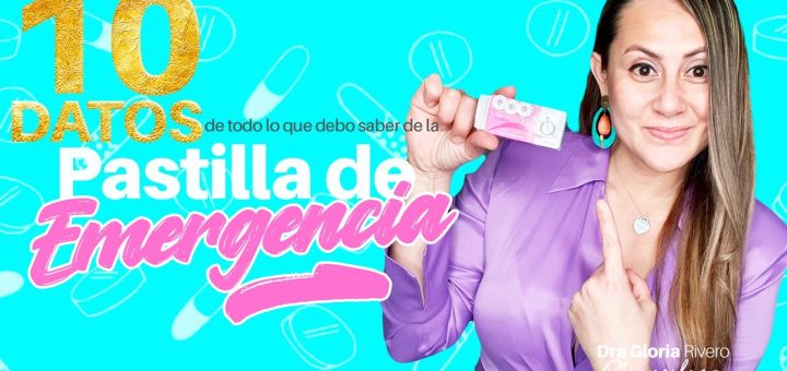 Todo sobre la anticoncepción de emergencia