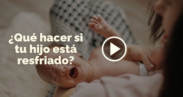 cuándo acudir al pediatra por Cómo prevenir resfriados frecuentes en niños