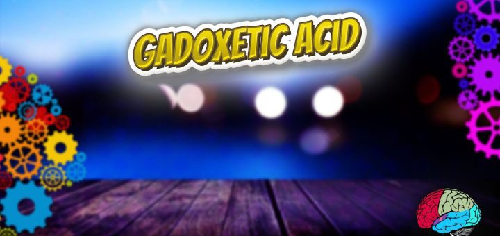 Acido Gadoxetico