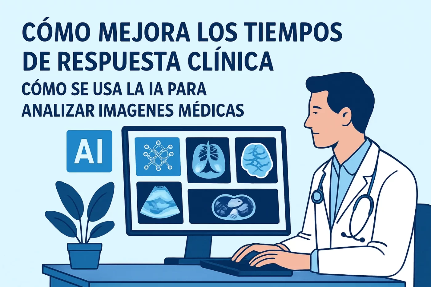como-mejora-los-tiempos-de-respuesta-clinica-Como-se-usa-la-IA-para-analizar-imagenes-medicas | SoloSalud.net cómo mejora los tiempos de respuesta clínica Cómo se usa la IA para analizar imágenes médicas