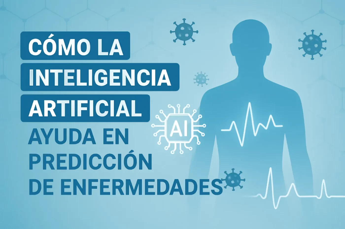 qué es Cómo la inteligencia artificial ayuda en la predicción de enfermedades