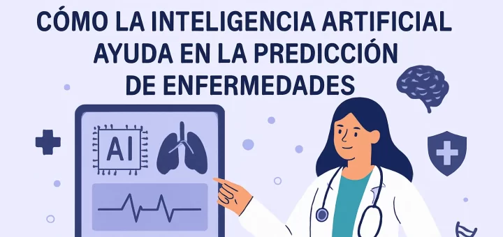 impacto en el diagnóstico de Cómo la inteligencia artificial ayuda en la predicción de enfermedades