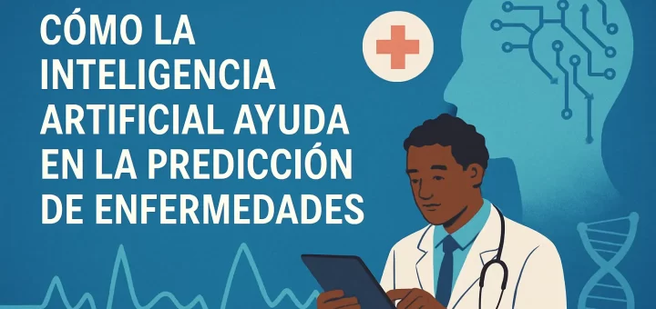 cómo se aplica en países en desarrollo Cómo la inteligencia artificial ayuda en la predicción de enfermedades