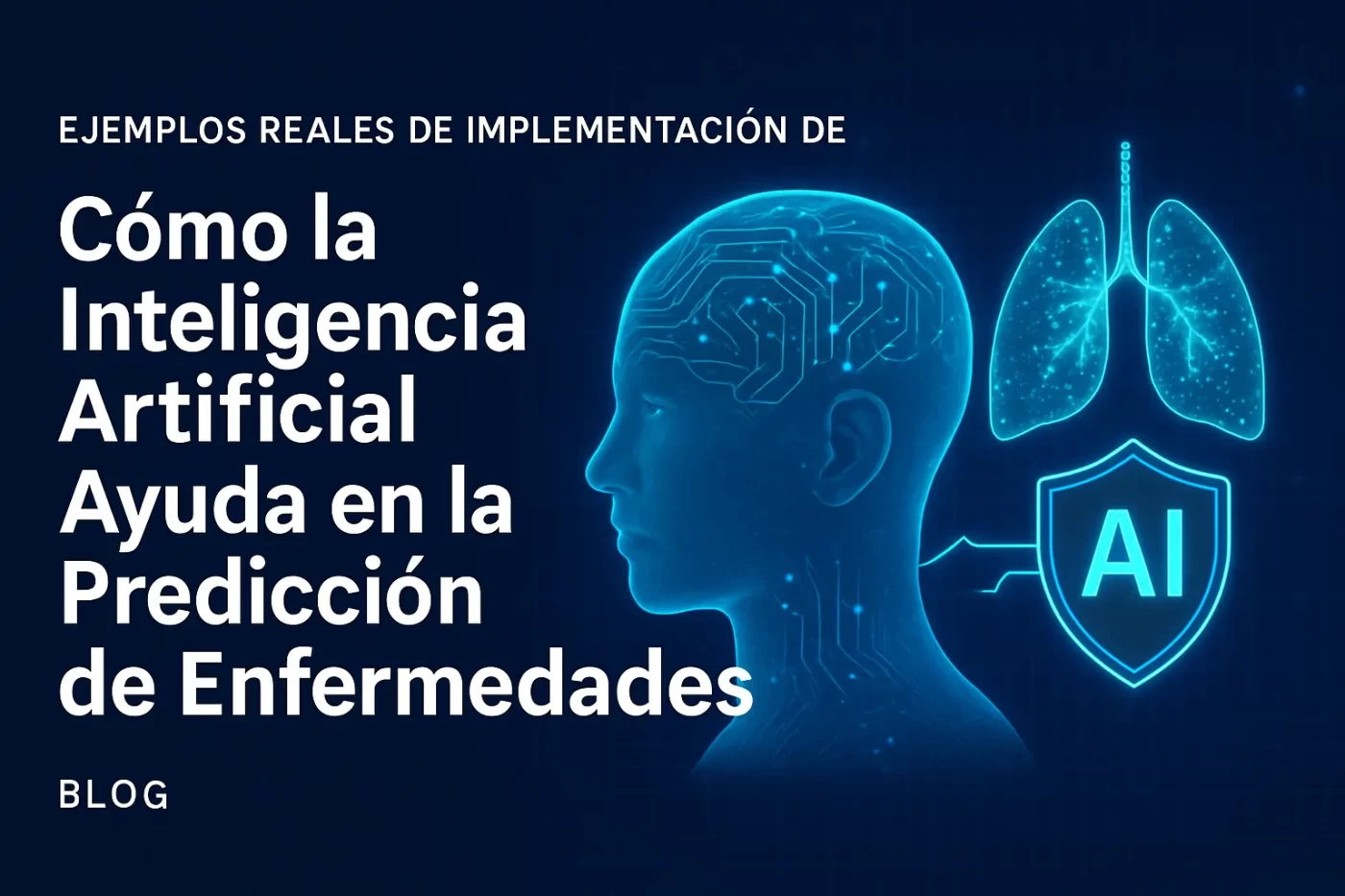 ejemplos reales de implementación de Cómo la inteligencia artificial ayuda en la predicción de enfermedades