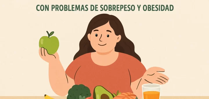 Dieta para mujeres con problemas de sobrepeso y obesidad