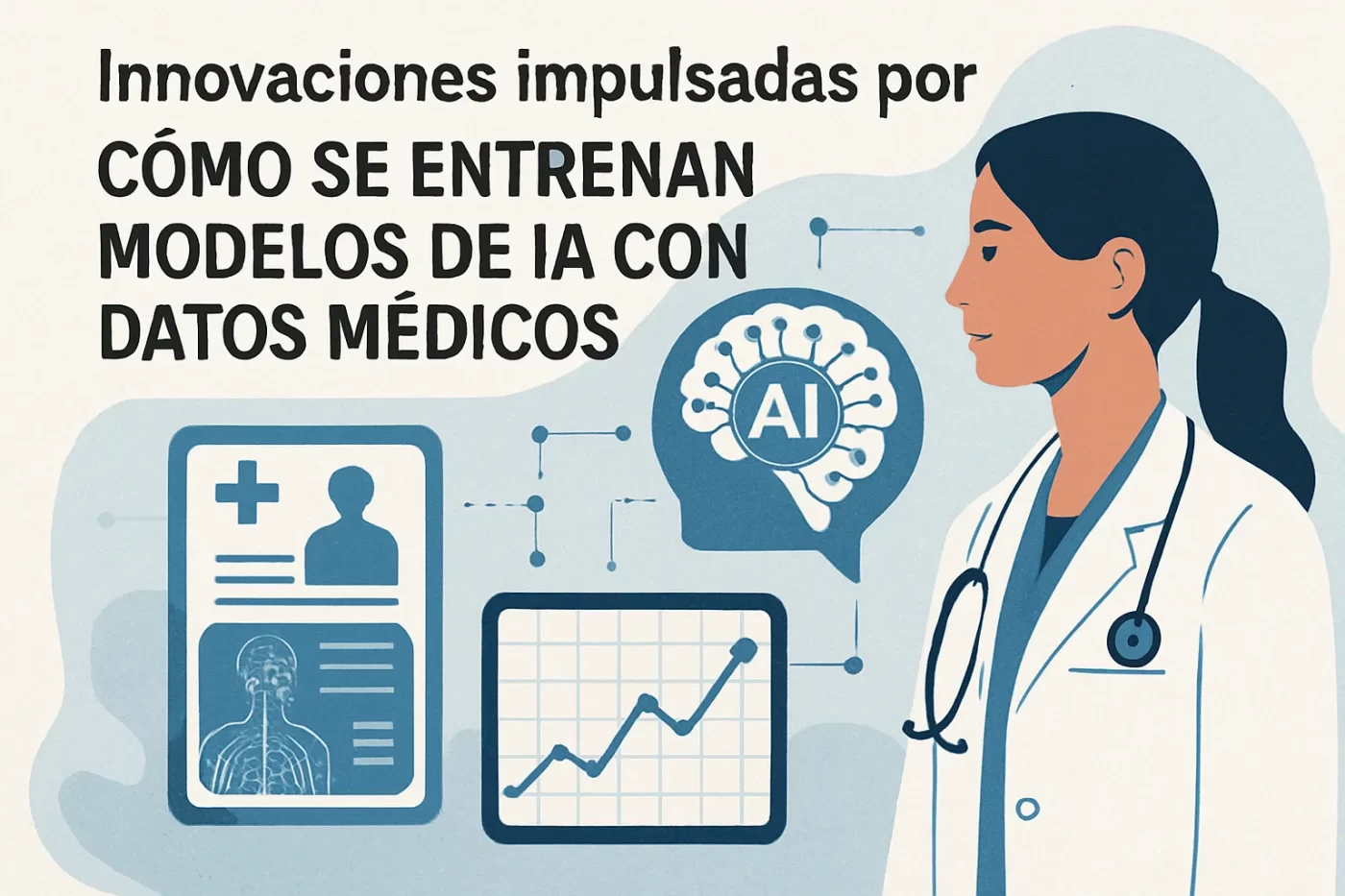 innovaciones-impulsadas-por-Como-se-entrenan-modelos-de-IA-con-datos-medicos | SoloSalud.net innovaciones impulsadas por Cómo se entrenan modelos de IA con datos médicos
