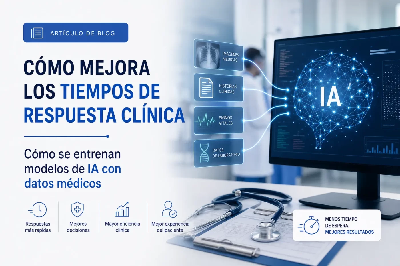 como-mejora-los-tiempos-de-respuesta-clinica-Como-se-entrenan-modelos-de-IA-con-datos-medicos | SoloSalud.net cómo mejora los tiempos de respuesta clínica Cómo se entrenan modelos de IA con datos médicos