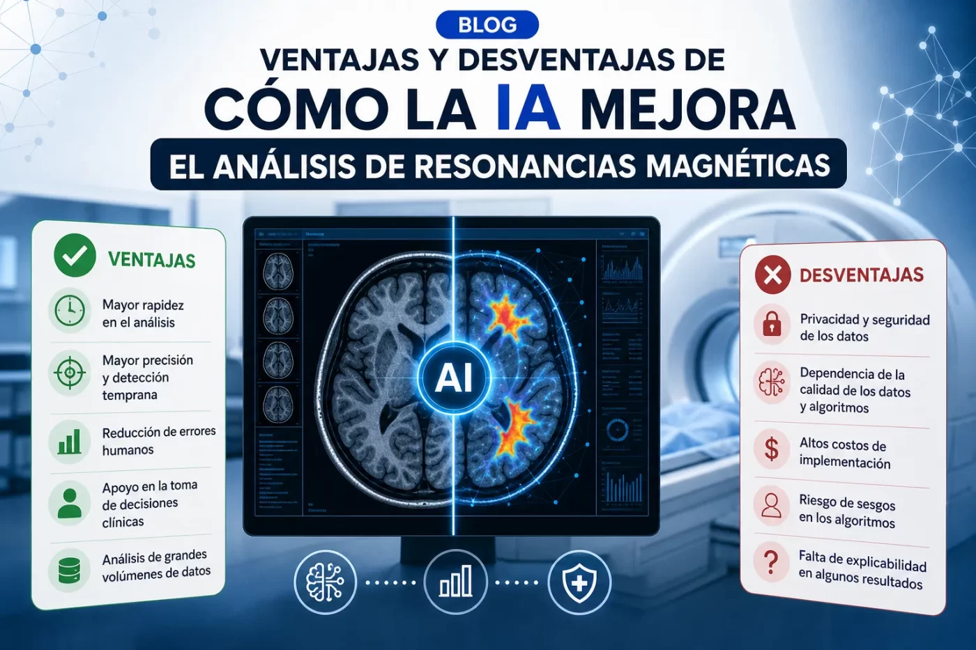 ventajas-y-desventajas-de-Como-la-IA-mejora-el-analisis-de-resonancias-magneticas | SoloSalud.net ventajas y desventajas de Cómo la IA mejora el análisis de resonancias magnéticas